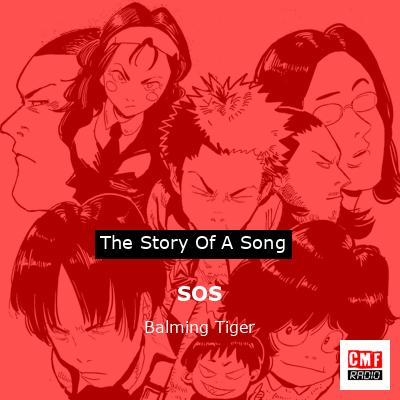 SOS – Balming Tiger