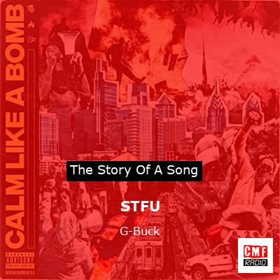STFU – G-Buck