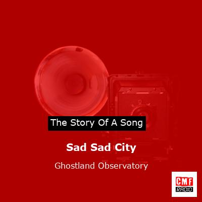 Sad Sad City – Ghostland Observatory