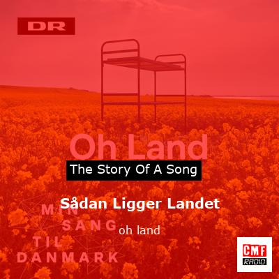 Sådan Ligger Landet – oh land