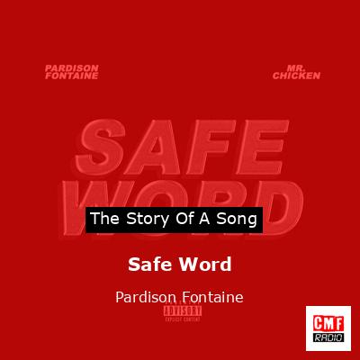 Safe Word – Pardison Fontaine