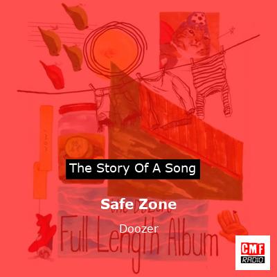 Safe Zone – Doozer