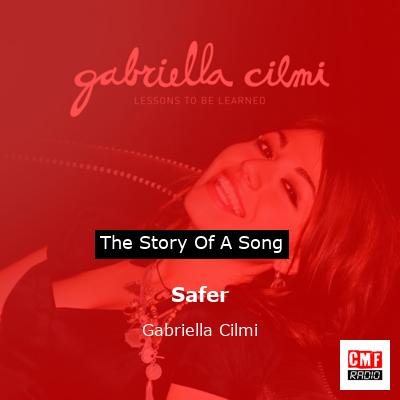 Safer – Gabriella Cilmi