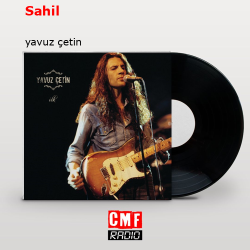 Sahil – yavuz çetin