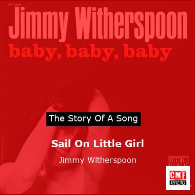 Sail On Little Girl – Jimmy Witherspoon