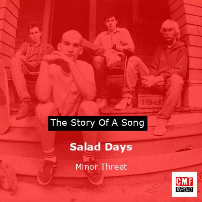 Salad Days – Minor Threat