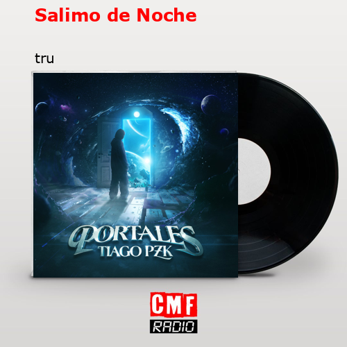 Salimo de Noche – tru
