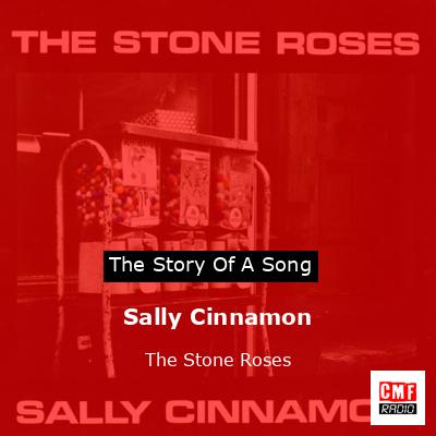 Sally Cinnamon – The Stone Roses