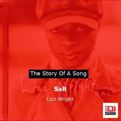 Salt – Lizz Wright
