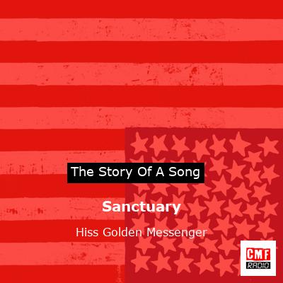 Sanctuary – Hiss Golden Messenger