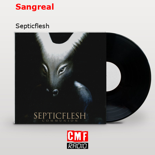 Sangreal – Septicflesh
