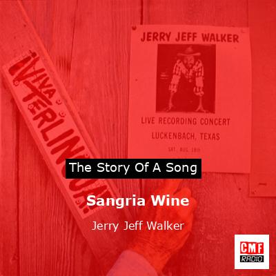 Sangria Wine – Jerry Jeff Walker