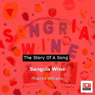 final cover Sangria Wine Pharrell Williams