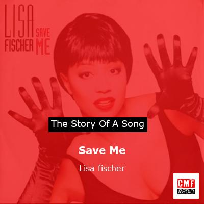 Save Me – Lisa fischer