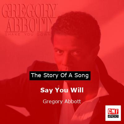 Say You Will – Gregory Abbott
