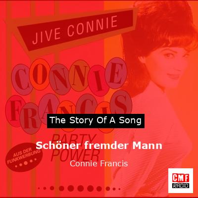 Schöner fremder Mann – Connie Francis
