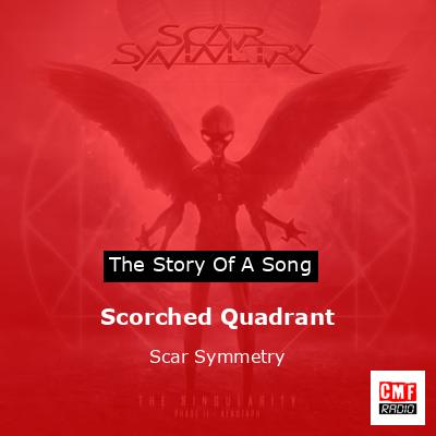 Scorched Quadrant – Scar Symmetry