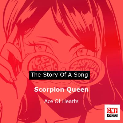 Scorpion Queen – Ace Of Hearts