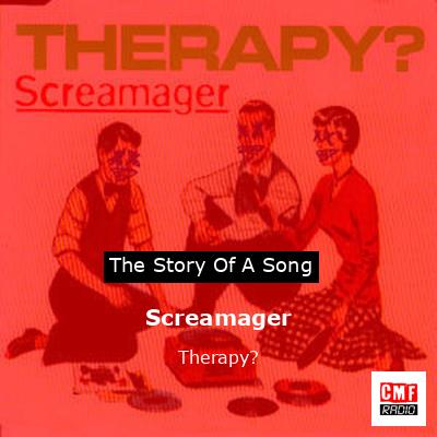 Screamager – Therapy?