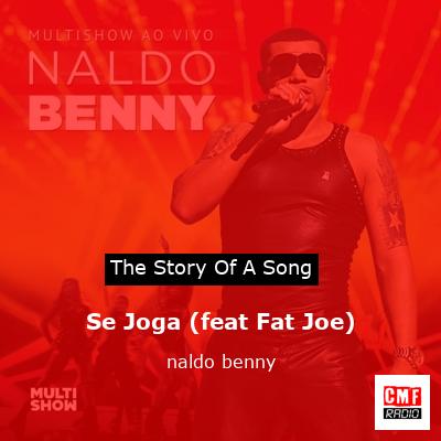 Se Joga (feat Fat Joe) – naldo benny