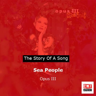 Sea People – Opus III