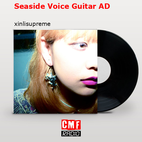 Seaside Voice Guitar AD – xinlisupreme