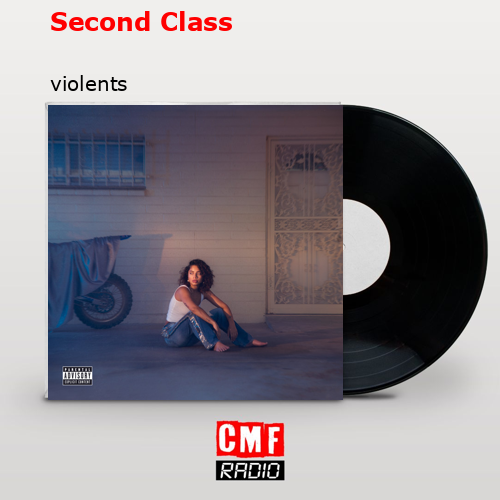 Second Class – violents