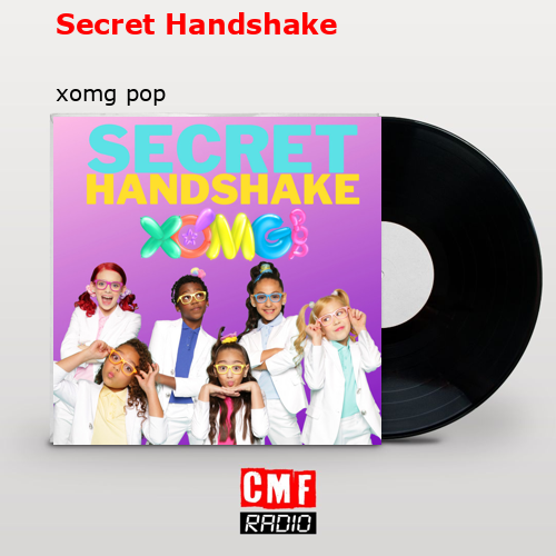 final cover Secret Handshake xomg pop