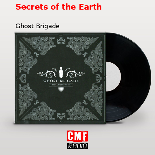 Secrets of the Earth – Ghost Brigade
