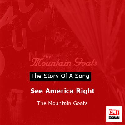 See America Right – The Mountain Goats