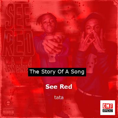 See Red – tata