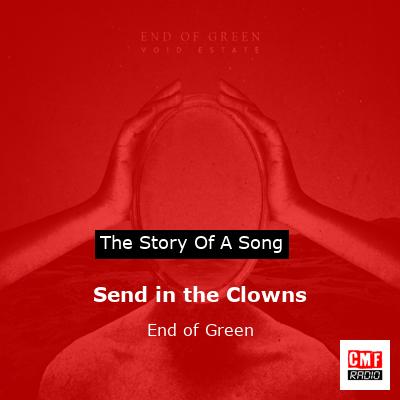final cover Send in the Clowns End of Green