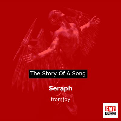 Seraph – fromjoy