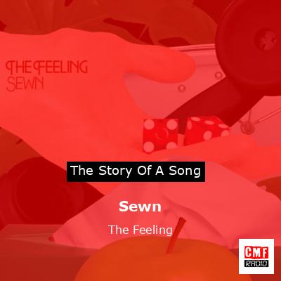 Sewn – The Feeling