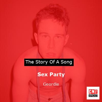 Sex Party – Geordie