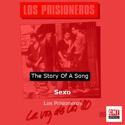 Sexo – Los Prisioneros