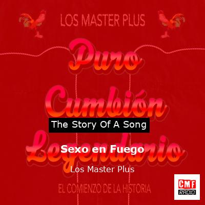Sexo en Fuego – Los Master Plus