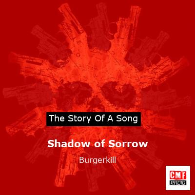 Shadow of Sorrow – Burgerkill