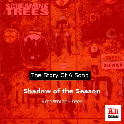 final cover Shadow of the Season Screaming Trees