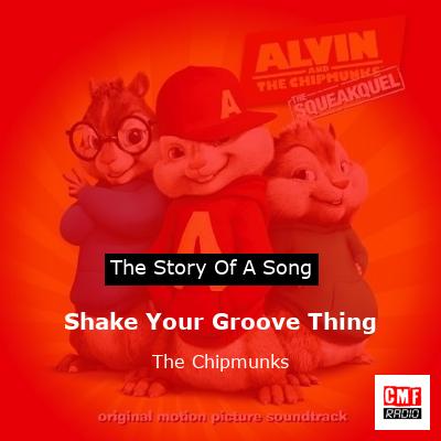 final cover Shake Your Groove Thing The Chipmunks
