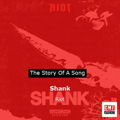 Shank – Riot