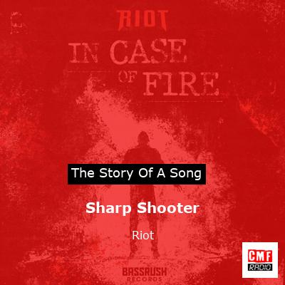 Sharp Shooter – Riot