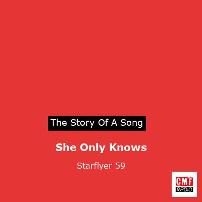 She Only Knows – Starflyer 59