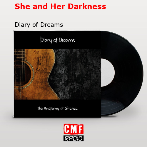 She and Her Darkness – Diary of Dreams