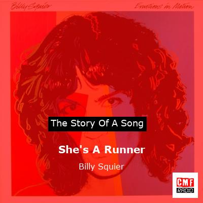 She’s A Runner – Billy Squier