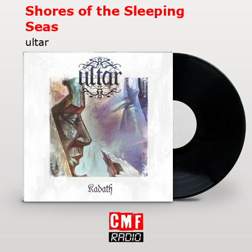 Shores of the Sleeping Seas – ultar