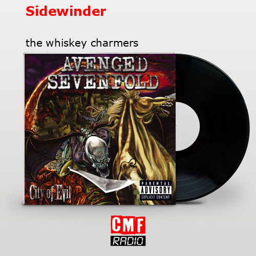 Sidewinder – the whiskey charmers
