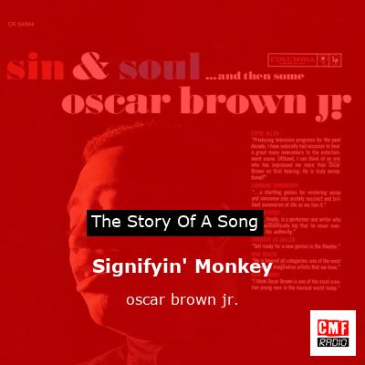 Signifyin’ Monkey – oscar brown jr.