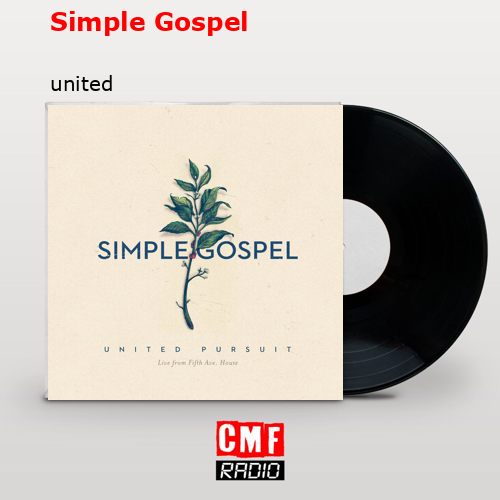 Simple Gospel – united
