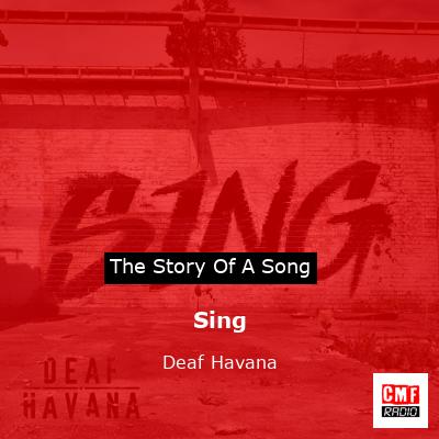 Sing – Deaf Havana
